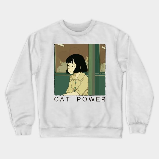 Cat Power ^^^^^^ Fan Art Design Crewneck Sweatshirt by unknown_pleasures